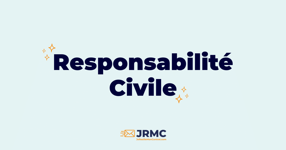 Tout savoir sur la résiliation d'une assurance responsabilité civile | JRMC